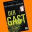 Richard Laymon - Der Gast - Horror - Heyne Hardcore Portofrei