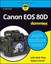 Canon EOS 80d for Dummies by Julie Adair King.