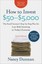 How to Invest $50-$5,000: The Small Investor's Step-By-Step Plan for Low-Risk...
