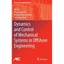 Dynamics and Control of Mechanical Systems in Offshore Engineering He, Wei/ Ge,