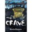The Crave Enners, Kevin