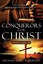 Conquerors for Christ, Volume 3 by Robertson, Michael James -Hcover