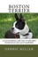 Boston Terrier Dog Journal for You Record Your Dog's Life by Miller Debbie