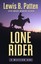 NEW Lone Rider: A Western Duo by Lewis B. Patten