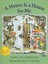 A House Is a House for Me by Mary Ann Hoberman.