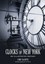 Clocks of New York: An Illustrated History by Chris DeSantis.