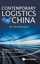 Contemporary Logistics In China: An Introduction by Shao-ju Lee (English) Hardco