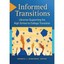 Informed Transitions: Libraries Supporting the High School to College Transition