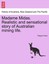 NEW Madame Midas. Realistic and sensational story of Australian mining life.