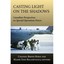Casting Light on the Shadows: Canadian Perspectives on Special Operations Forces