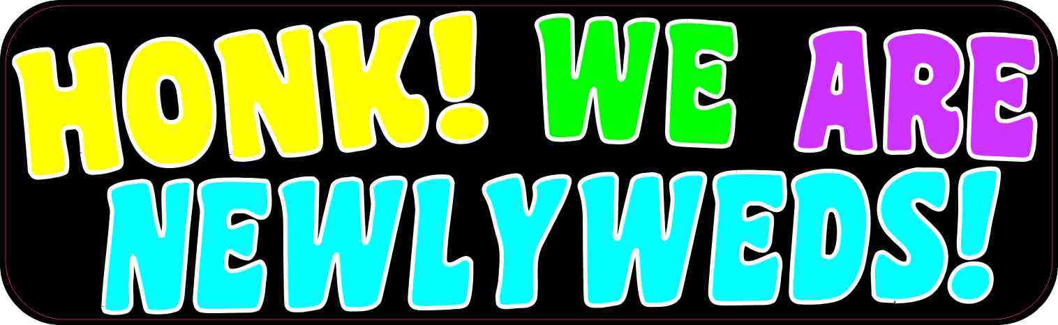 10x3 Honk We Are Newlyweds Per Magnet Magnetic Funny Wedding Picture 1 Of