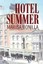 Hotel Summer by Bonilla, MS Marisa -Paperback
