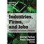 Industries, Firms, and Jobs: Sociological and Economic Approaches Farkas, George