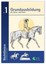 Richtlinien für Reiten und Fahren 1. Grundausbildung für Reiter und Pferd, Tasch