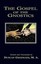 NEW The Gospel of The Gnostics