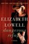 Dangerous Refuge: A Novel by Elizabeth Lowell.