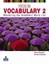 Focus on Vocabulary 2: 2: Focus on Vocabulary 2: Mastering the Academic Word