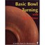 BASIC BOWL TURNING WITH JUDY DITMER - Paperback NEW JUDY DITMER (Au 1999-03-26