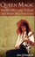 Queen Magic: Freddie Mercury Tribute and Brian May Interview by Jim O'Donnell...