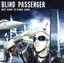 Blind Passenger - Next Flight To Planet Earth