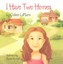 I Have Two Homes by Colleen Lemaire (Paperback / softback, 2014)