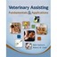 Veterinary Assisting Fundamentals & Applications Vanhorn, Beth/ Clark, Robert