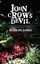 John Crow's Devil by Marlon James.