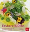 Essbare Blüten Claudia Költringer