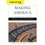 Making America: A History of the United States: To 1877: Vol 1 Berkin, Carol/ Mi