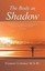 The Body as Shadow by Limmer, Eleanor 9781452594361 -Paperback