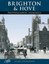 Brighton and Hove: Photographic Memories by Helen Livingston (Paperback, 2000)
