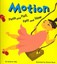 Motion: Push and Pull, Fast and Slow by Darlene Stille (Paperback / softback,...