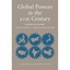 Global Powers in the 21st Century: Strategy and Relatio - Paperback NEW Alexande