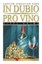 Henn, Carsten Sebastian: In Dubio Pro Vino
