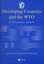 Developing Countries and the WTO, Bernard M. Hoekman