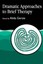 Dramatic Approaches to Brief Therapy by Alida Gersie.
