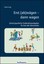 Erst (ab)wägen - dann wagen von Heinz Lang (Buch) NEU