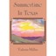 Summertime in Texas Valerie Miller