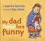 NEW My Dad Thinks He's Funny By Katrina Germein Paperback Free Shipping