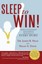 NEW Sleep To Win! by James B Maas BOOK (Hardback) Free P&H