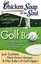Chicken Soup for the Soul: The Golf Book: 101 Great Stories from the Course