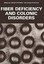 NEW Fiber Deficiency and Colonic Disorders