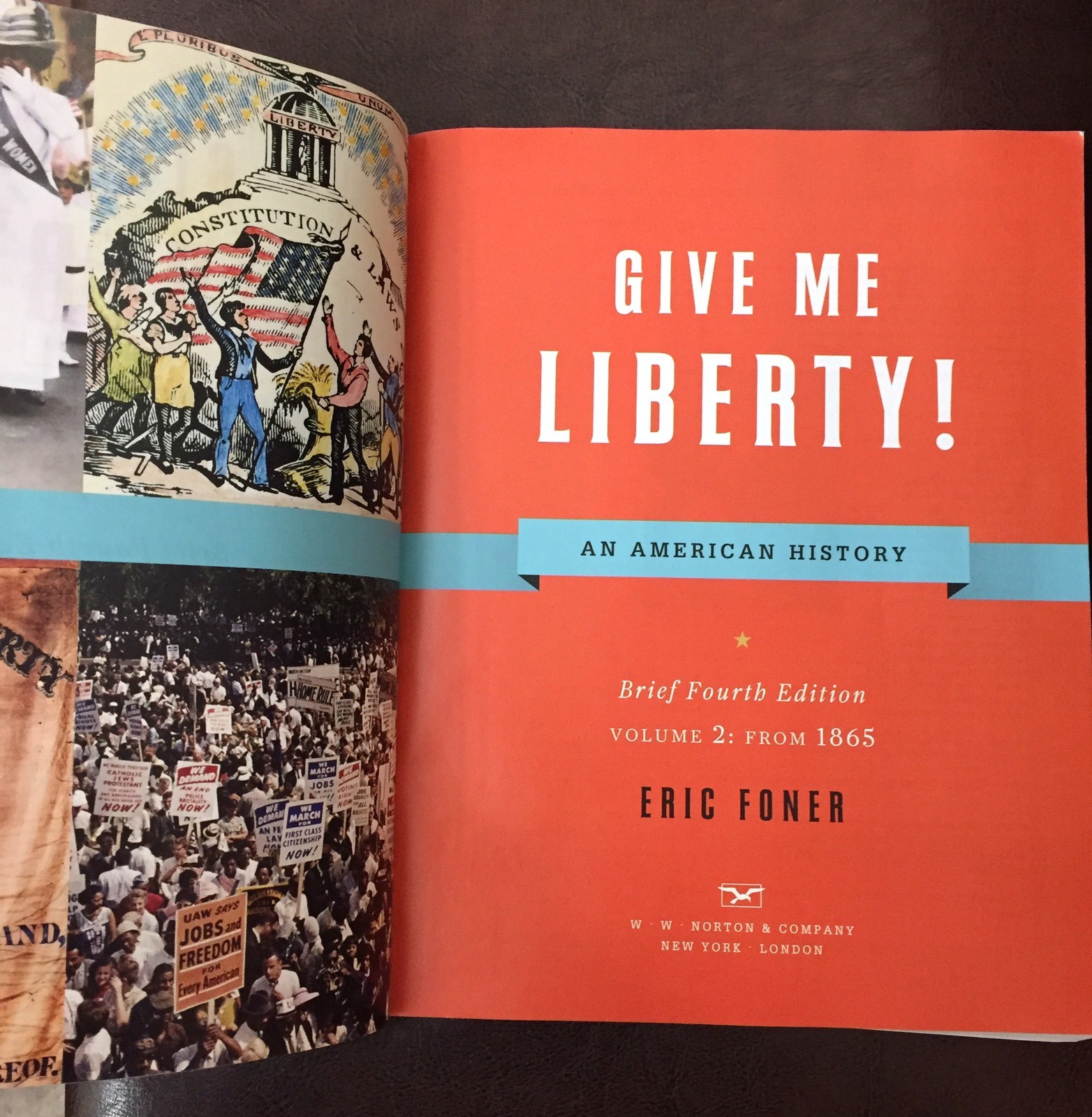 give me liberty by eric foner Give me liberty: an american history (fifth brief edition) (vol 2) by eric foner click here for the lowest price paperback, 9780393614169, 0393614166. give me liberty by eric foner Give me liberty: an american history (fifth brief edition) (vol 2) by eric foner click here for the lowest price paperback, 9780393614169, 0393614166.
