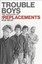 Trouble Boys: The True Story of the Replacements by Bob Mehr.