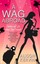 A WAG Abroad by Alison Kervin.