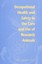 Occupational Health and Safety in the Care and Use of R - Paperback NEW Faciliti