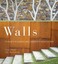 Walls: Elements of Garden and Landscape Architecture by Gunter Mader, Elke...