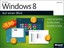 Microsoft Windows 8 auf einen Blick Leicht verständlich. Am Bild erklärt. K 1859