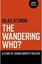 The Wandering Who?: A Study of Jewish Identity Politics by Gilad Atzmon...