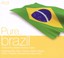 Various - Pure... Brazil
